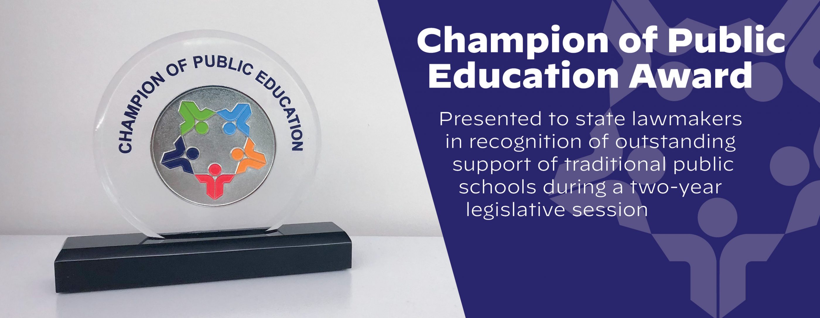 Champion of Public Education Award presented to legislators
